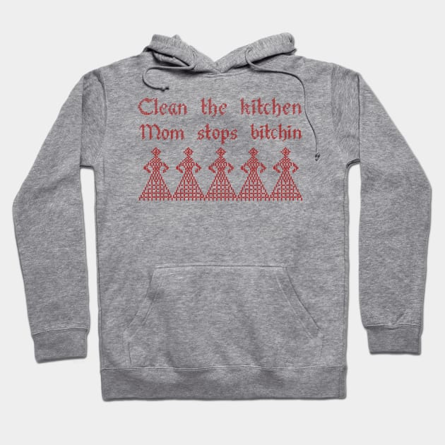 Clean the Kitchen Hoodie by Slightly Unhinged